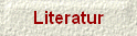  Literatur 